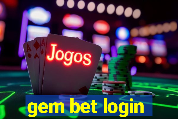 gem bet login